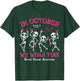In October We Wear Pink Skeletons Breast Cancer Awareness T-Shirt - T-Shirt | Forest