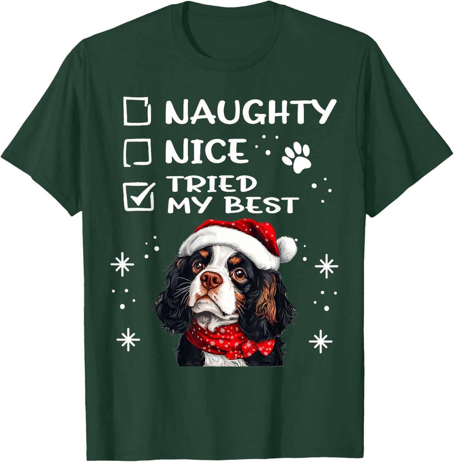 Cute Cavalier King Charles Spaniel Dog Christmas Naughty T-Shirt - T-Shirt | Forest