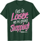 Mean Girls Get in Loser We're Going Shopping Graphic T-Shirt - T-Shirt | Forest