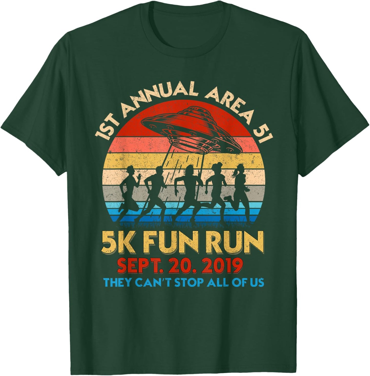 1st Annual Area 51 5k Fun Run Storm Squad Shirt T-Shirt - T-Shirt | Forest