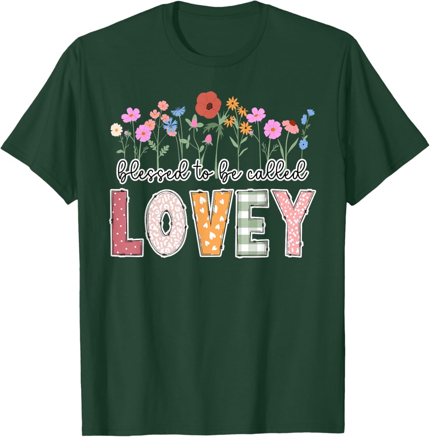 Blessed to Be Called Lovey Grandma Lovey Grandmother T-Shirt - T-Shirt | Forest