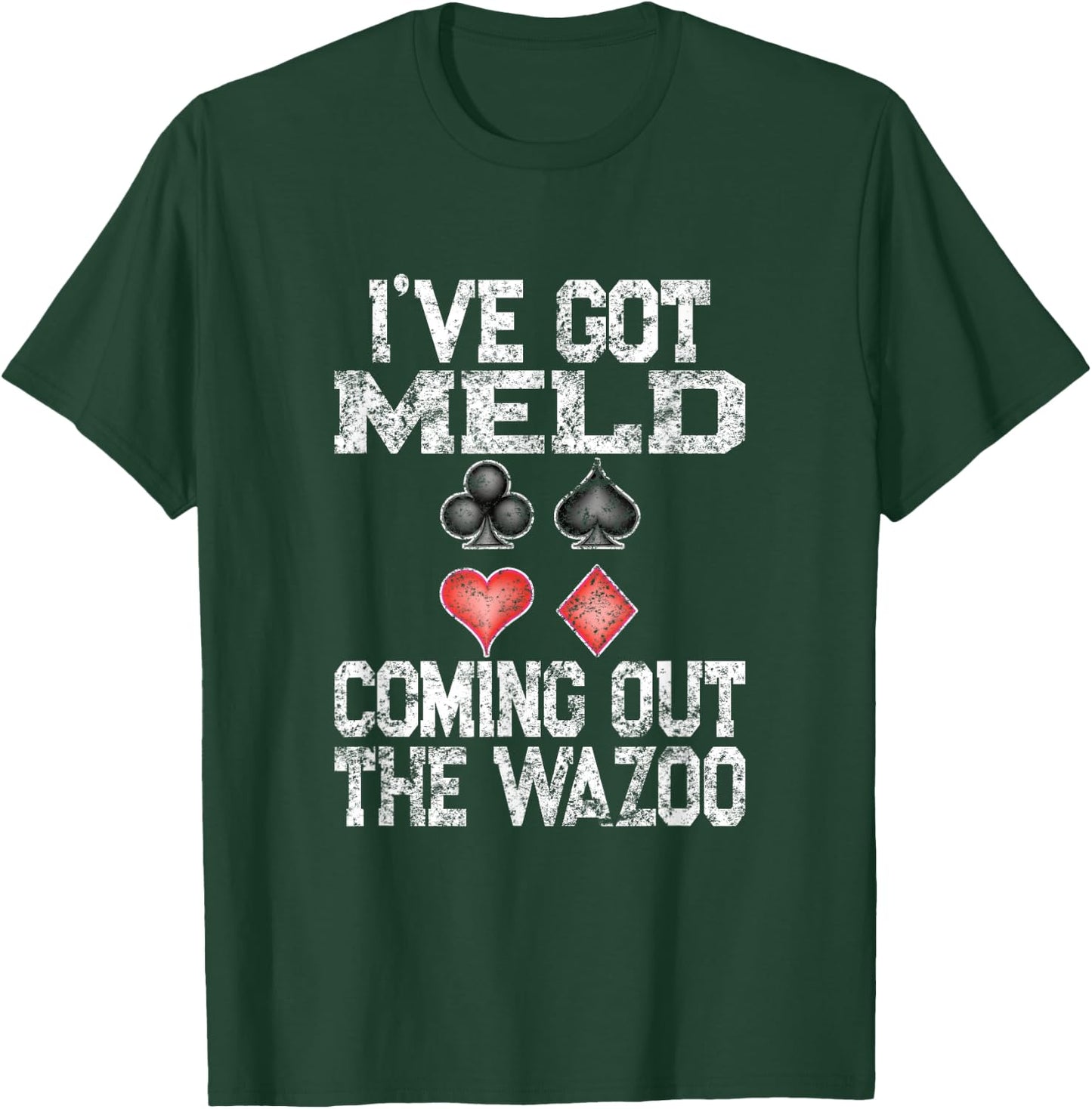 Retro Pinochle Playing Card Meld Quote Gift T-Shirt - T-Shirt | Forest
