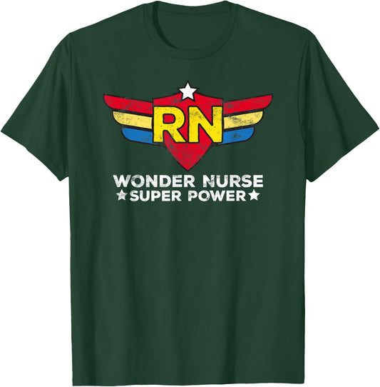 Wonder Nurse RN Registered Nurse Gift Superhero T-Shirt - T-Shirt | Forest