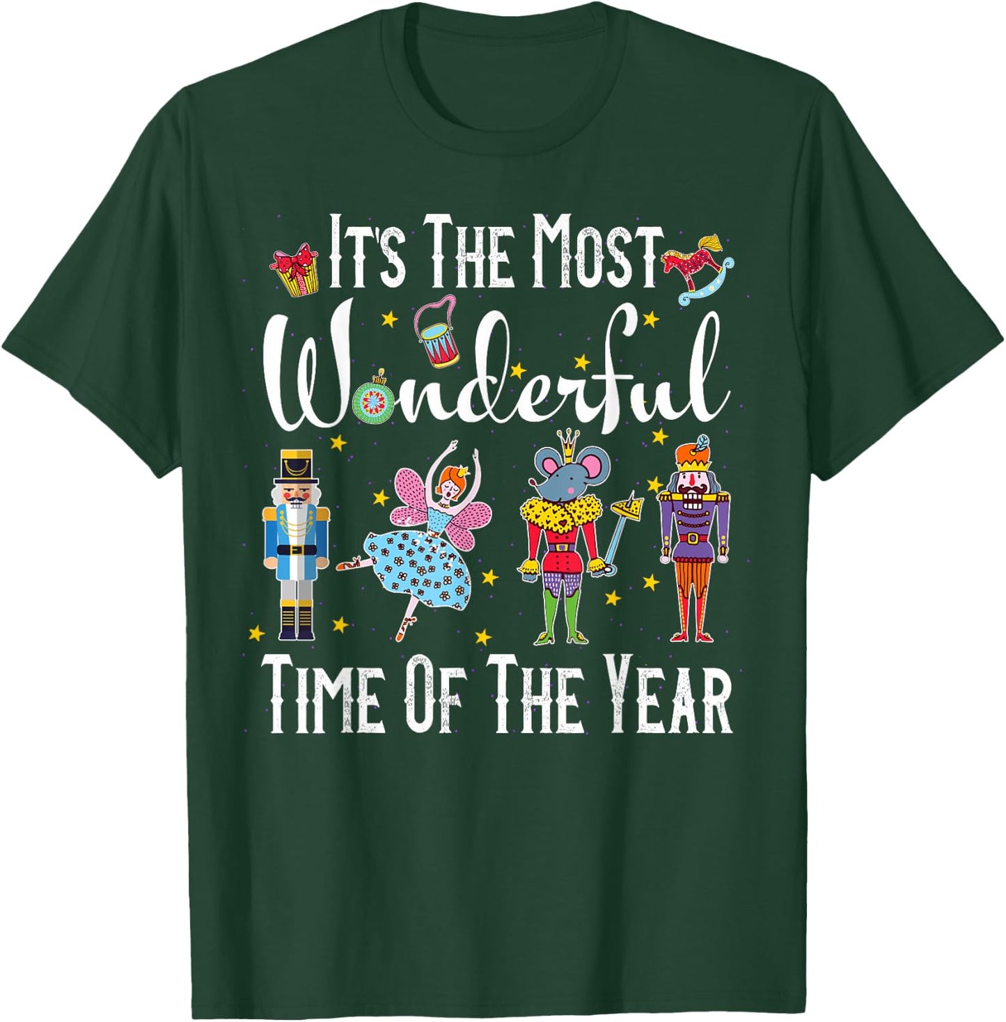 It's The Most Wonderful Time Of The Year Nutcracker Squad T-Shirt - T-Shirt | Forest