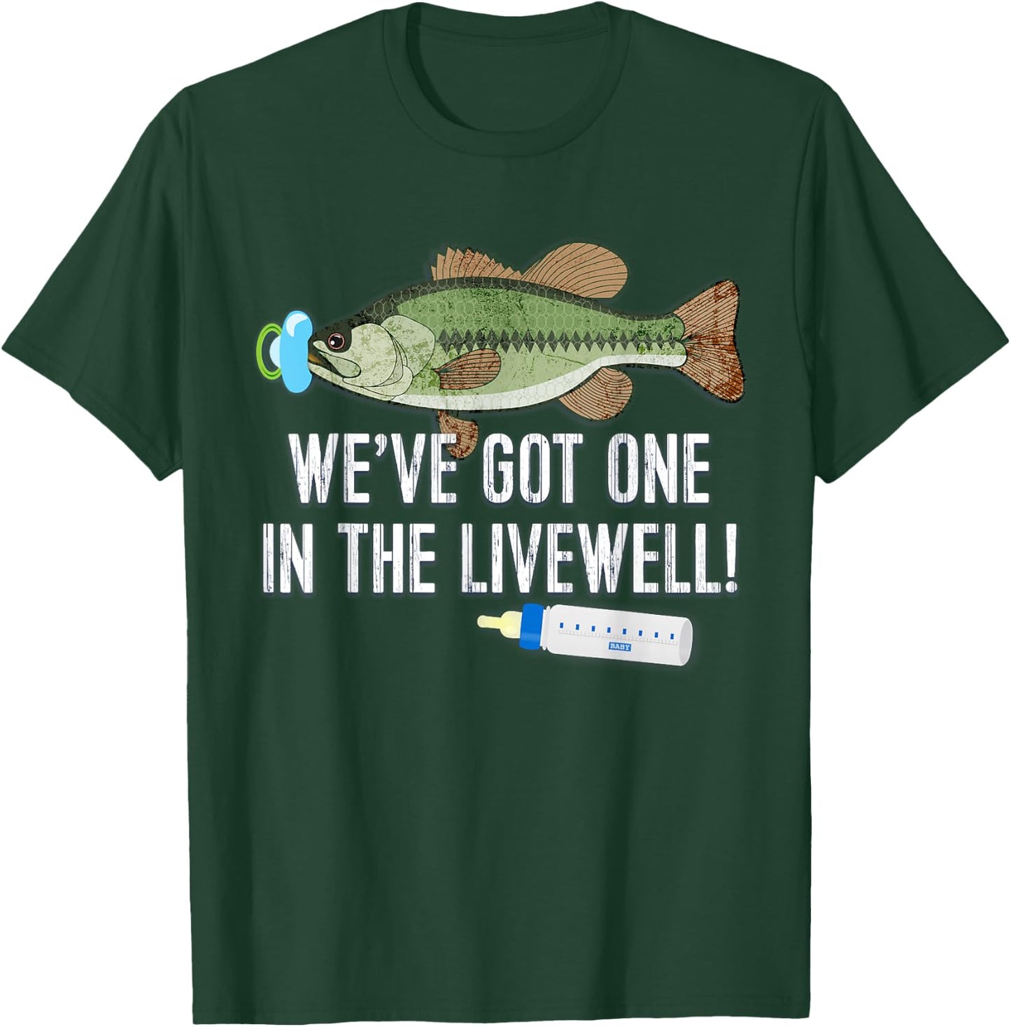 WE'VE GOT ONE IN THE LIVEWELL! Parents Pregnancy T-Shirt - T-Shirt | Forest