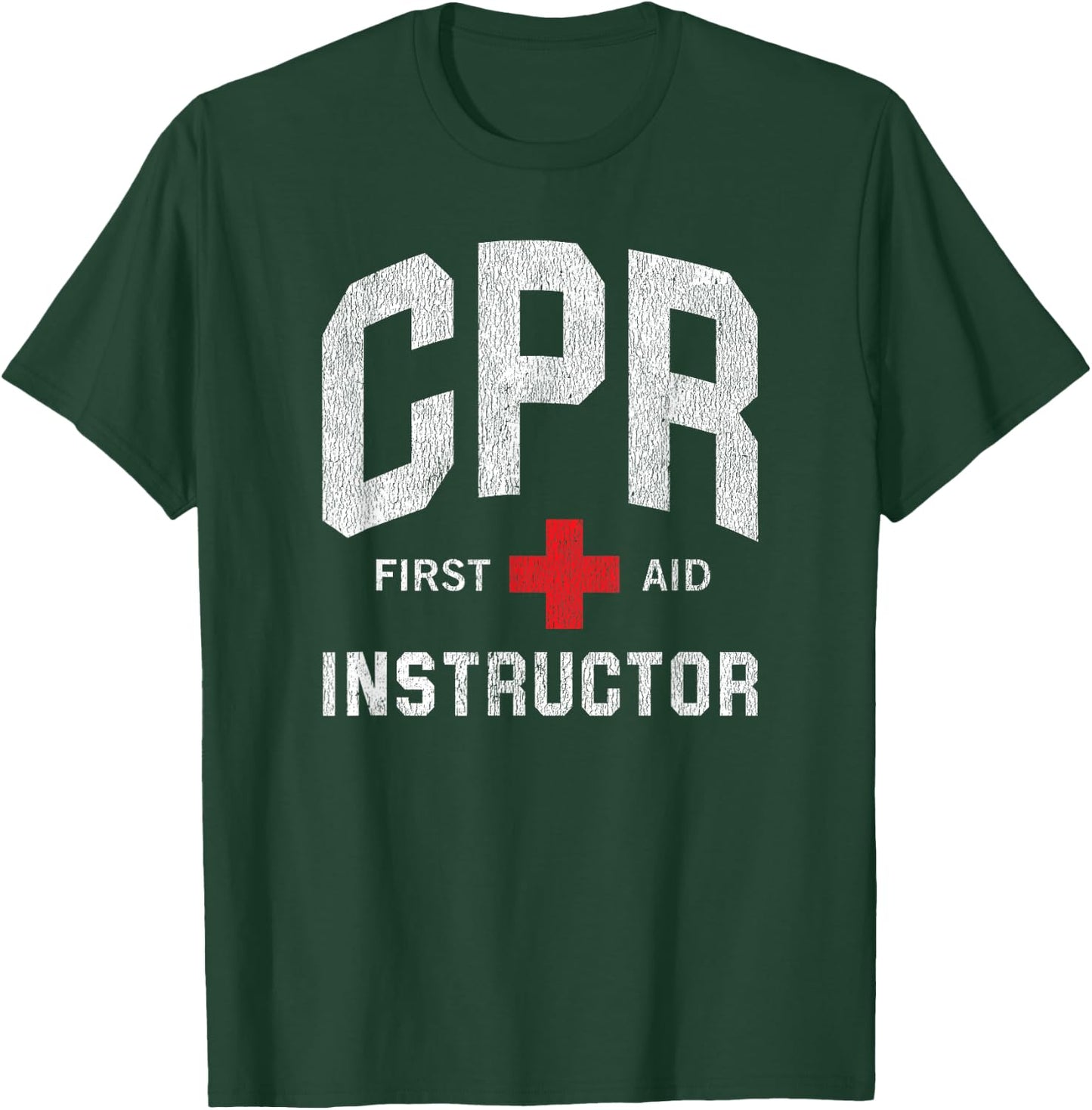 CPR First Aid AED Instructor T-Shirt - T-Shirt | Forest