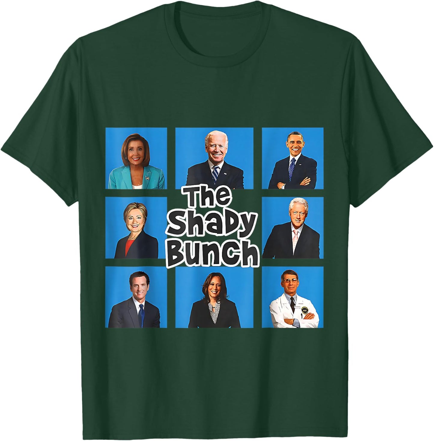 Funny The Shady Bunch 2024 T-Shirt - T-Shirt | Forest