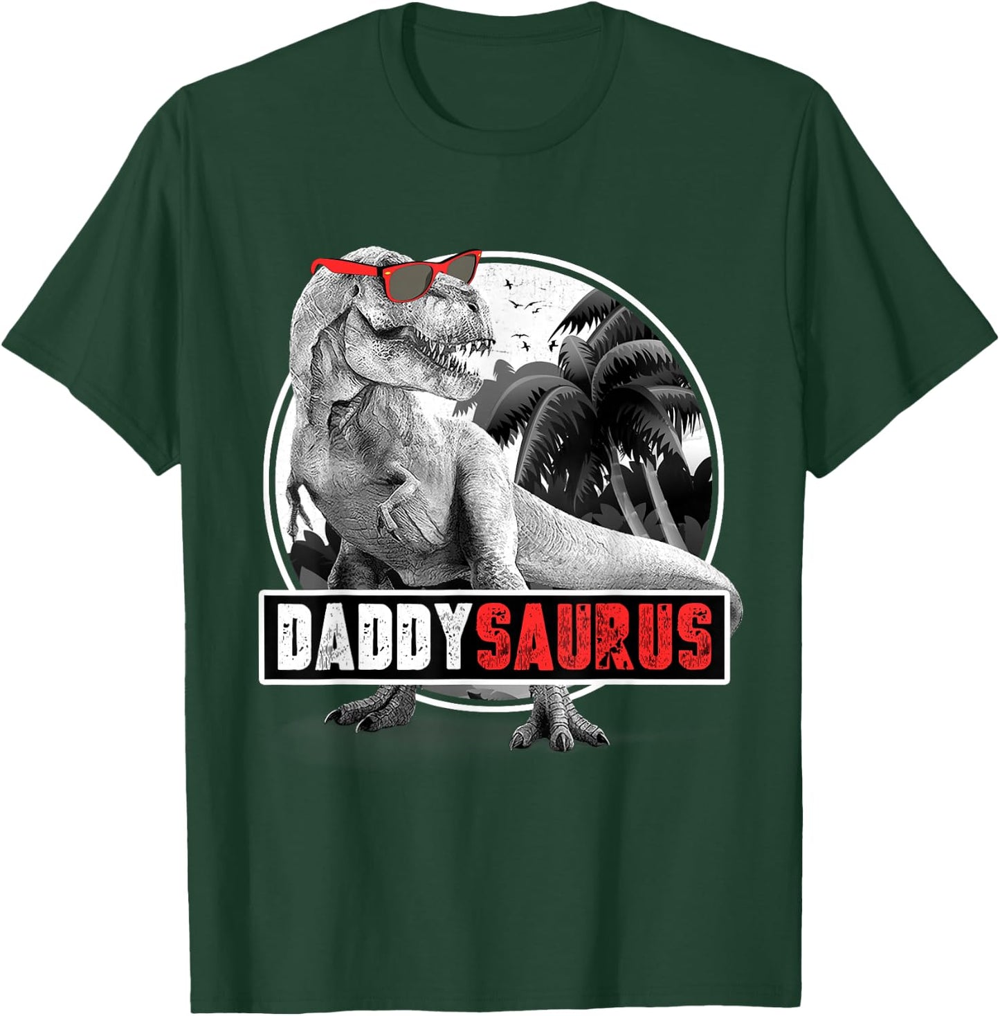 Daddysaurus T-Rex Dad Dinosaur Daddy Saurus Fathers Day T-Shirt - T-Shirt | Forest