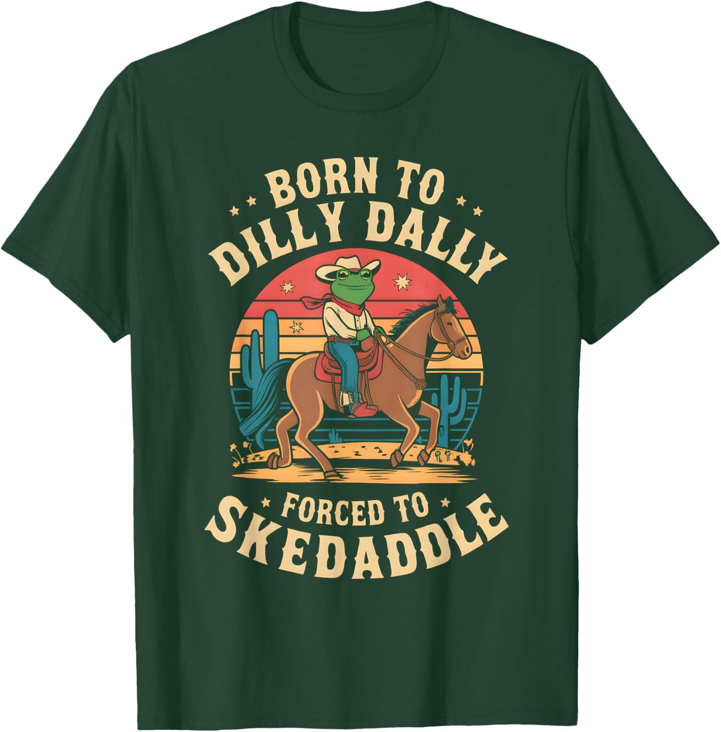 Vintage Frog Born To Dilly Dally Forced To Skedaddle Cowboy T-Shirt - T-Shirt | Forest