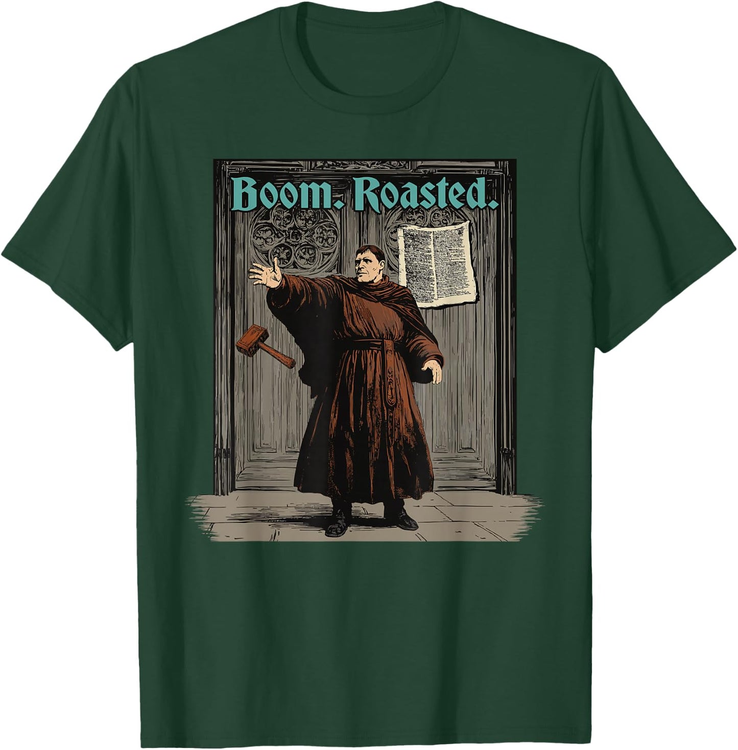 Funny Martin Luther Boom Reformation Day Reformed Christian T-Shirt - T-Shirt | Forest