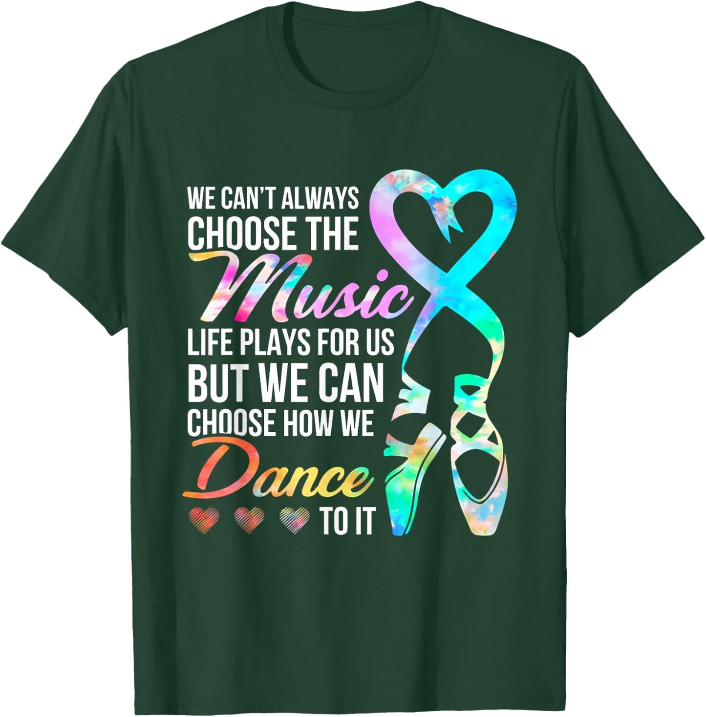 We Can't Always Choose The Music Life Plays For Us Shirt T-Shirt - T-Shirt | Forest