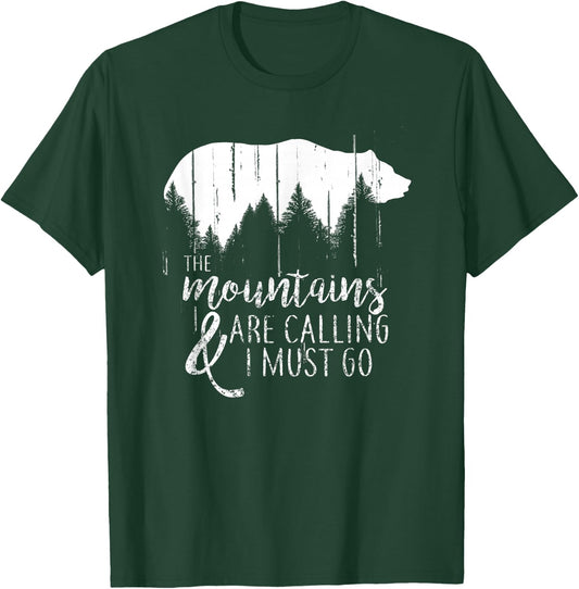 The Mountains are calling and i must go wild bear T-Shirt - T-Shirt | Forest