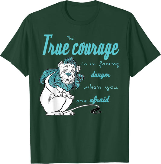 The Wonderful Wizard of Oz, Cowardly Lion courage Quote book T-Shirt - T-Shirt | Forest