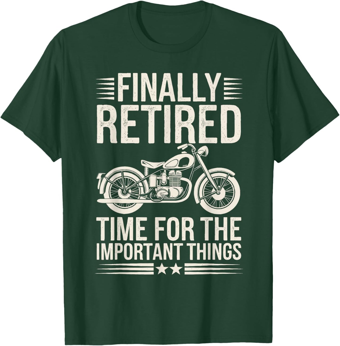 Retired Motorcycle Retirement T-Shirt - T-Shirt | Forest