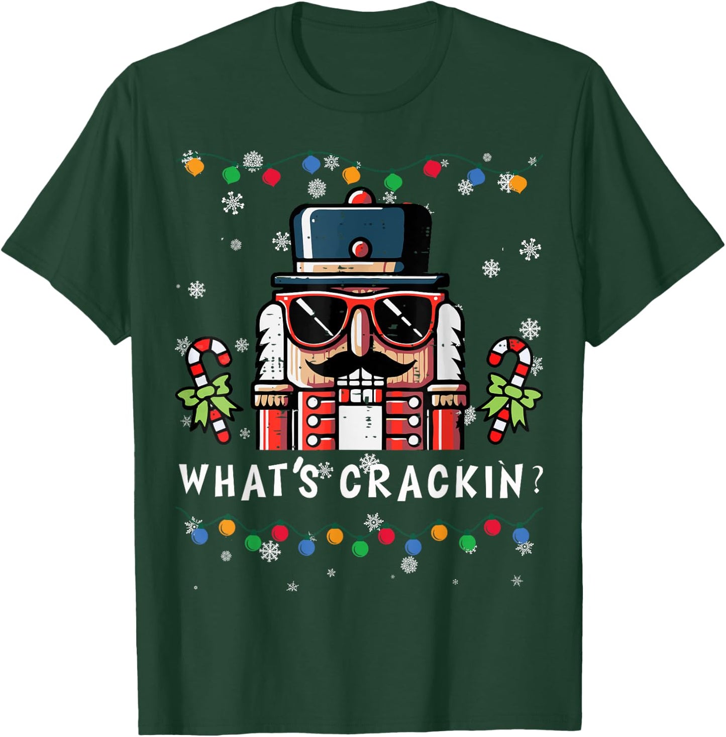 Christmas Nutcracker Whats Crackin Funny Xmas Men Women Kids T-Shirt - T-Shirt | Forest