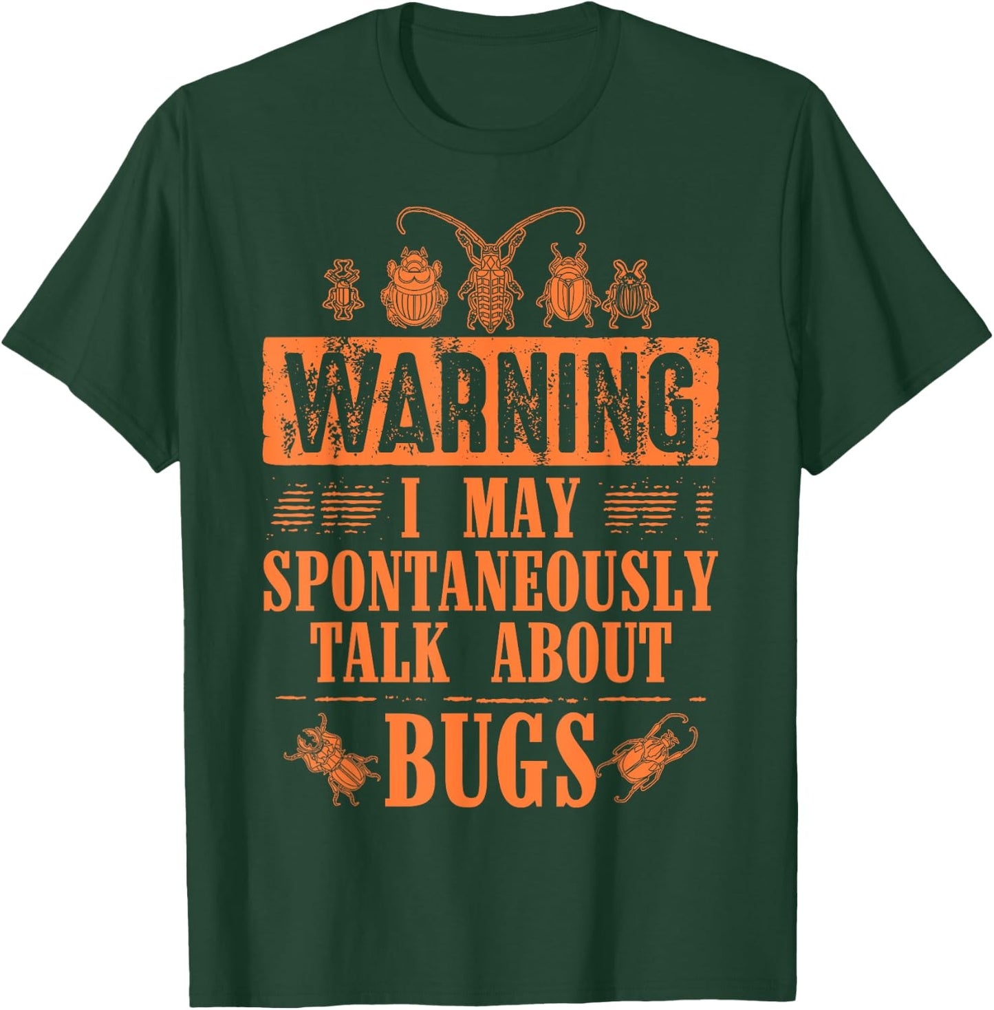 Cool Warning Talk About Bugs Funny Insect Collector Boy Gift T-Shirt - T-Shirt | Forest