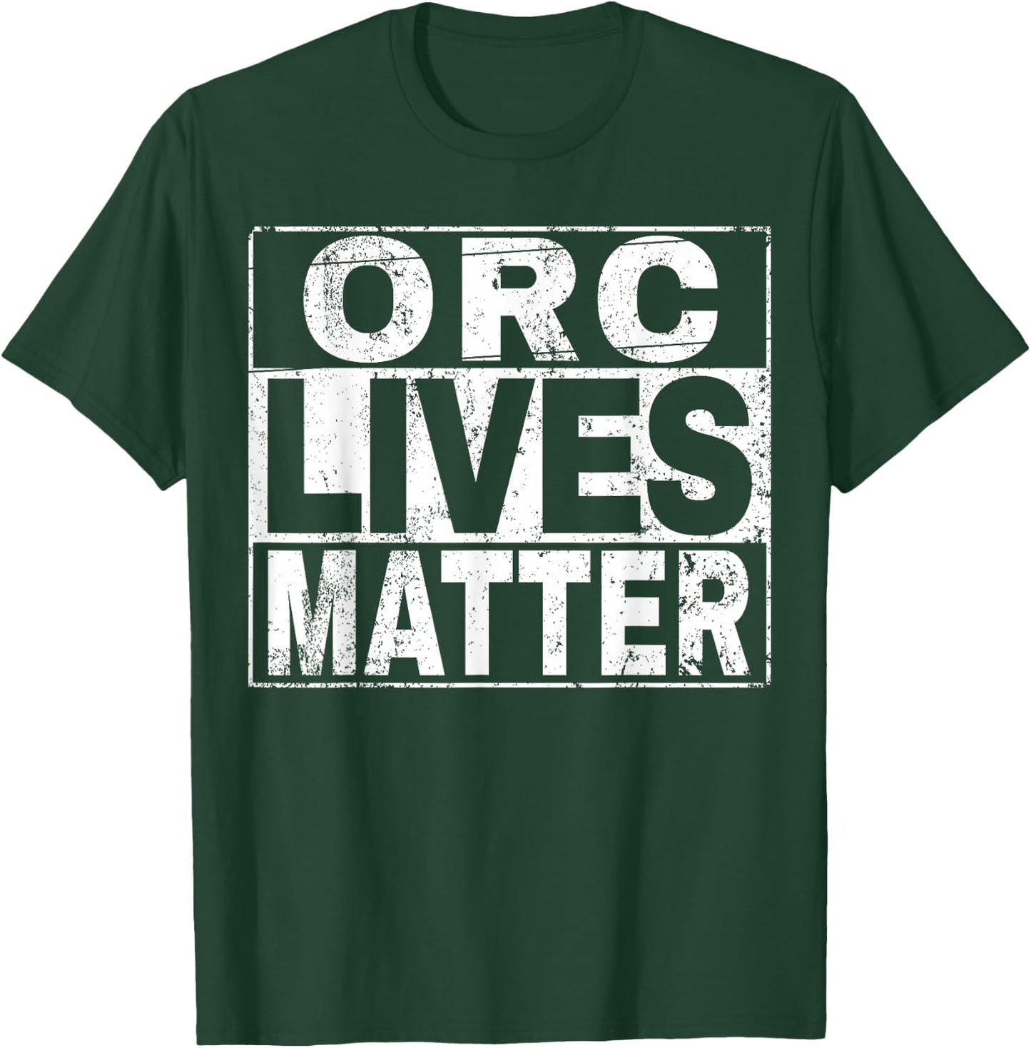 Orc Lives Matter Shirt Bright T-Shirt - T-Shirt | Forest