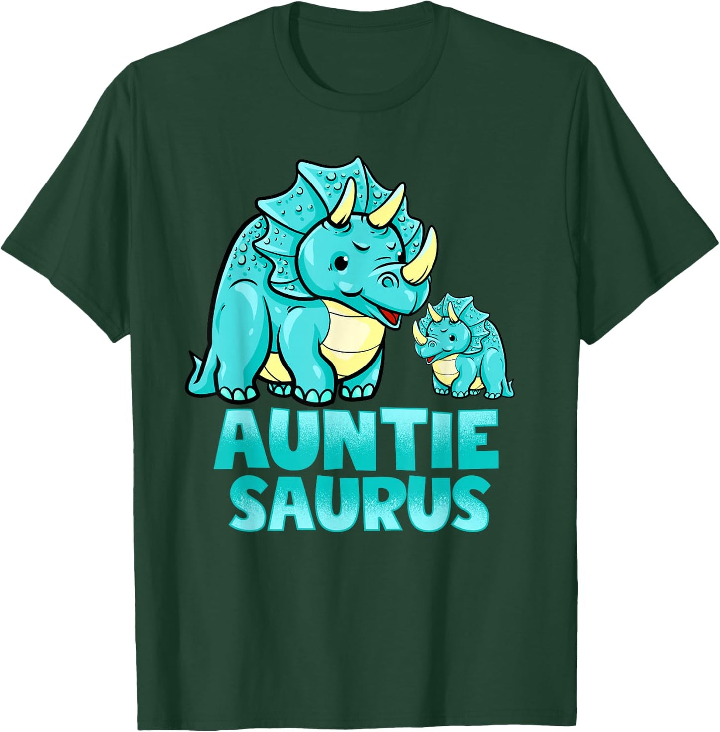 Auntie Saurus Dinosaur Funny Auntiesaurus For Aunt T-Shirt - T-Shirt | Forest