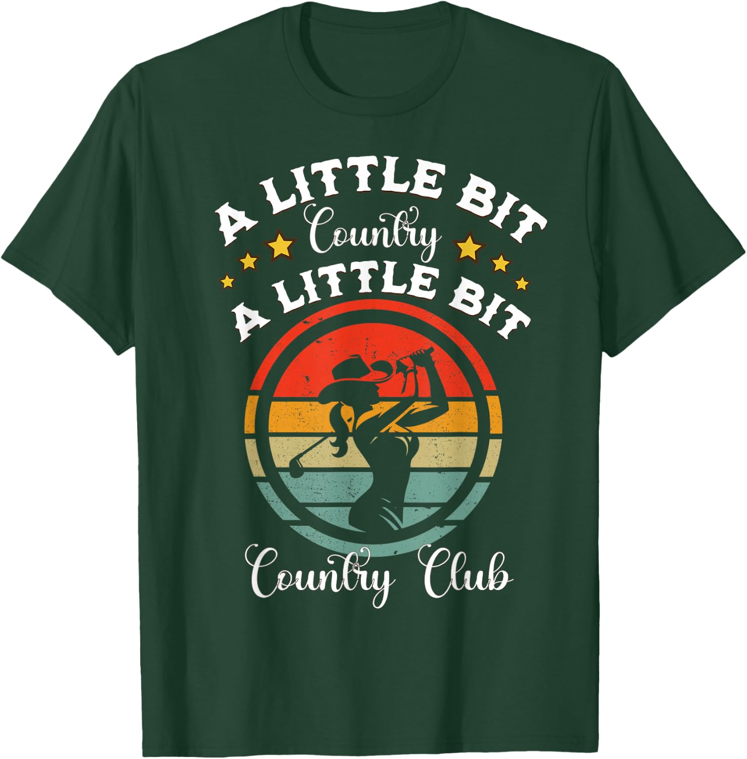 Country Golf Southern Cowgirl Golfing Country Club Golfer T-Shirt - T-Shirt | Forest