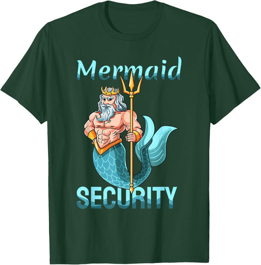 Mermaid Security Shirt | Gift Grandpa Dad Brother Men T-Shirt - T-Shirt | Forest