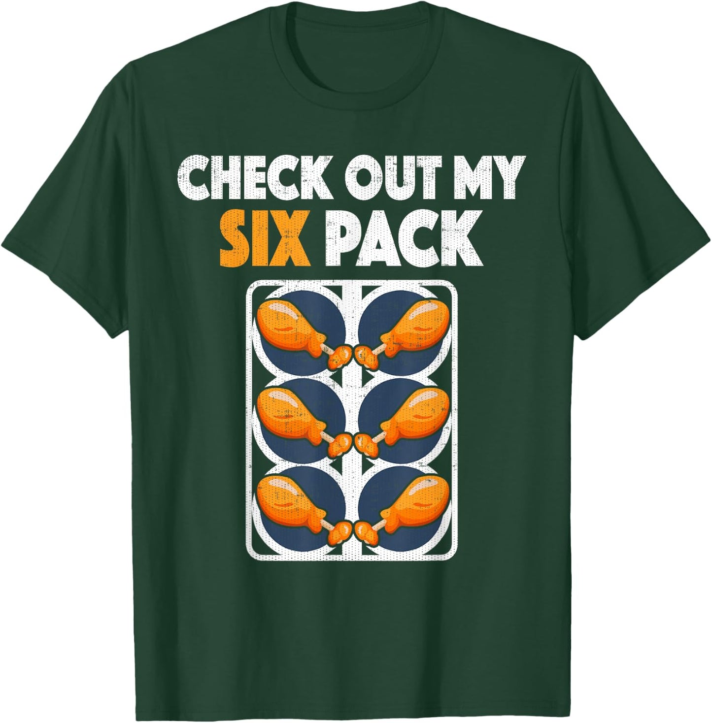 Check Out My Six Pack Funny Fried Chicken T Shirt T-Shirt - T-Shirt | Forest