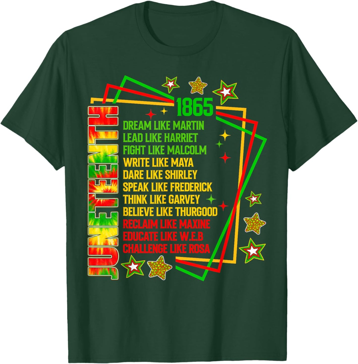 Juneteenth 1865 Tie Dye Dream Like Martin Men Women T-Shirt - T-Shirt | Forest