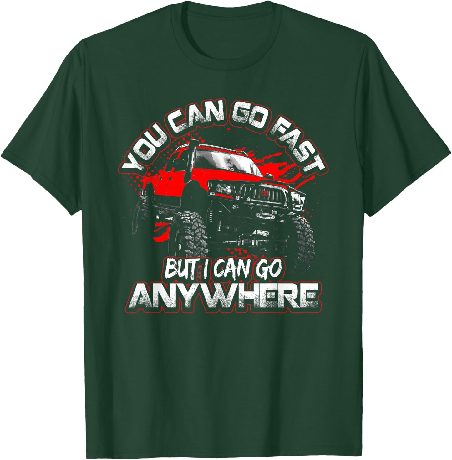 4X4, Off Road, Rock Crawler, Overland T-Shirt - T-Shirt | Forest
