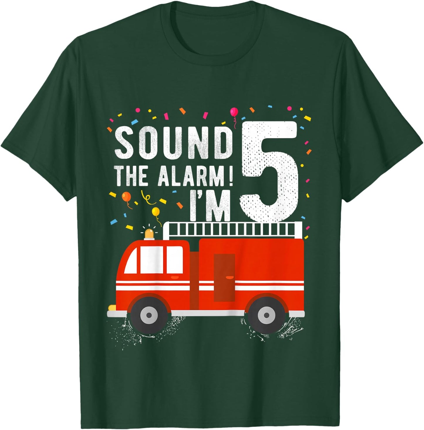 Fire Truck 5th Birthday Boy 5 Year Old Firefighter T-Shirt - T-Shirt | Forest