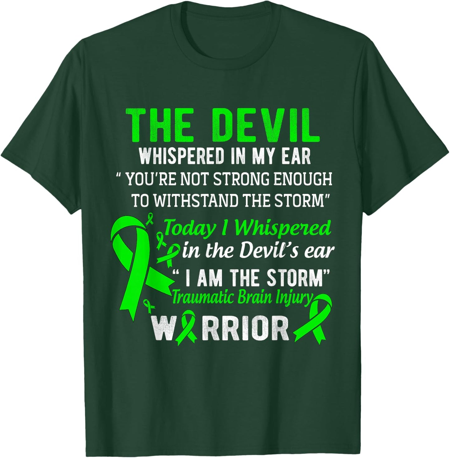 I am The Storm Traumatic Brain Injury Warrior T-Shirt - T-Shirt | Forest