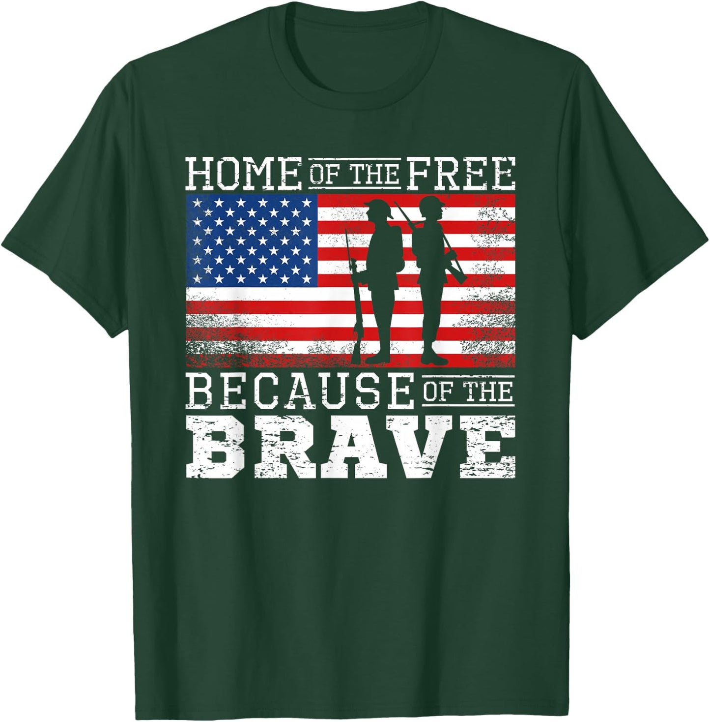 Home of the Free Because of the Brave Military American Flag T-Shirt - T-Shirt | Forest