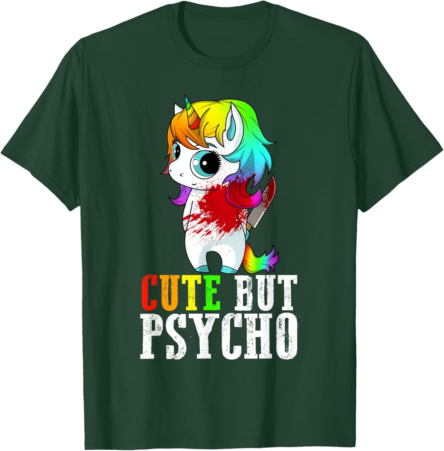 Cute But Psycho Christmas Gift T-Shirt - T-Shirt | Forest
