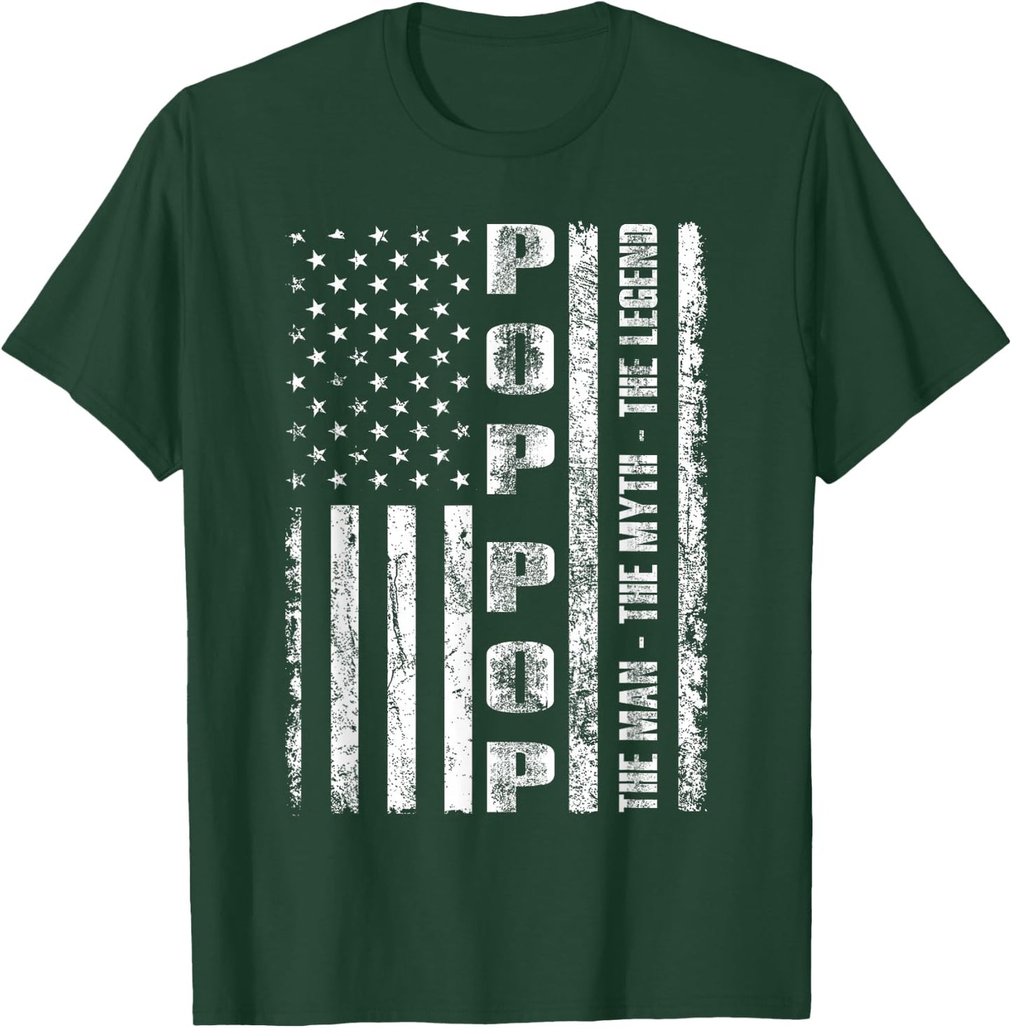 Pop Pop The Man The Myth The Legend US Flag T-Shirt - T-Shirt | Forest