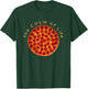 Circle of Life Funny Pizza Lover Gift Pepperoni Lovers T-Shirt - T-Shirt | Forest