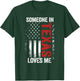 Someone In Texas Loves Me T-Shirt - T-Shirt | Forest