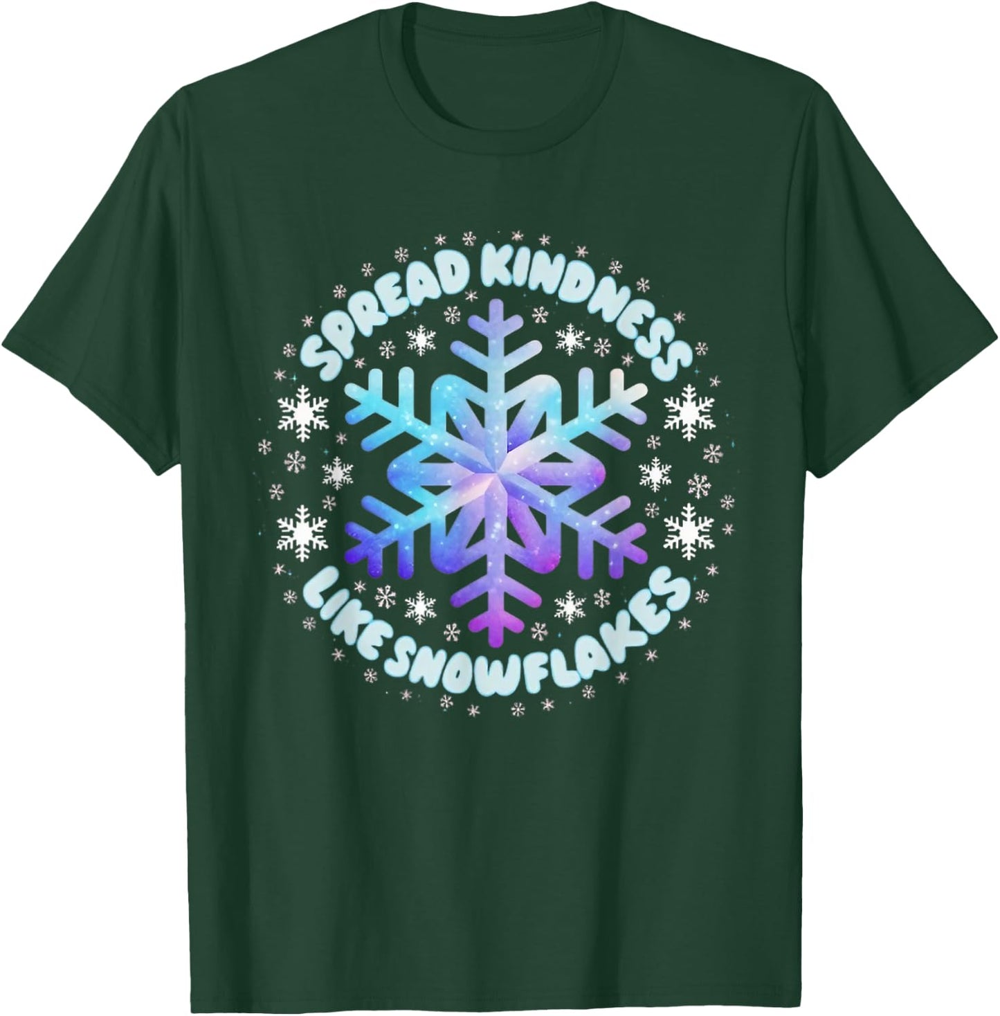 Spread Kindness Like Snowflakes Christmas Teacher Unity Day T-Shirt - T-Shirt | Forest