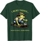I Bury Things Maybe Plants Maybe People Funny Frog Meme T-Shirt - T-Shirt | Forest