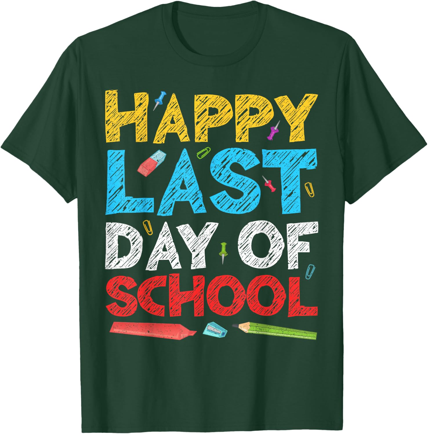 Happy Last Day of School Shirt Boy Girl Student Teacher T-Shirt - T-Shirt | Forest