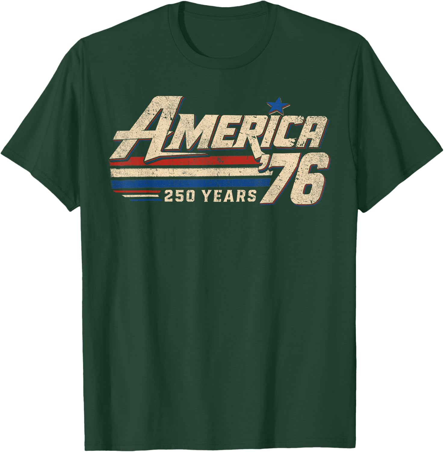 America 76 Retro 250 Years 1776 2026 250th Anniversary USA T-Shirt - T-Shirt | Forest