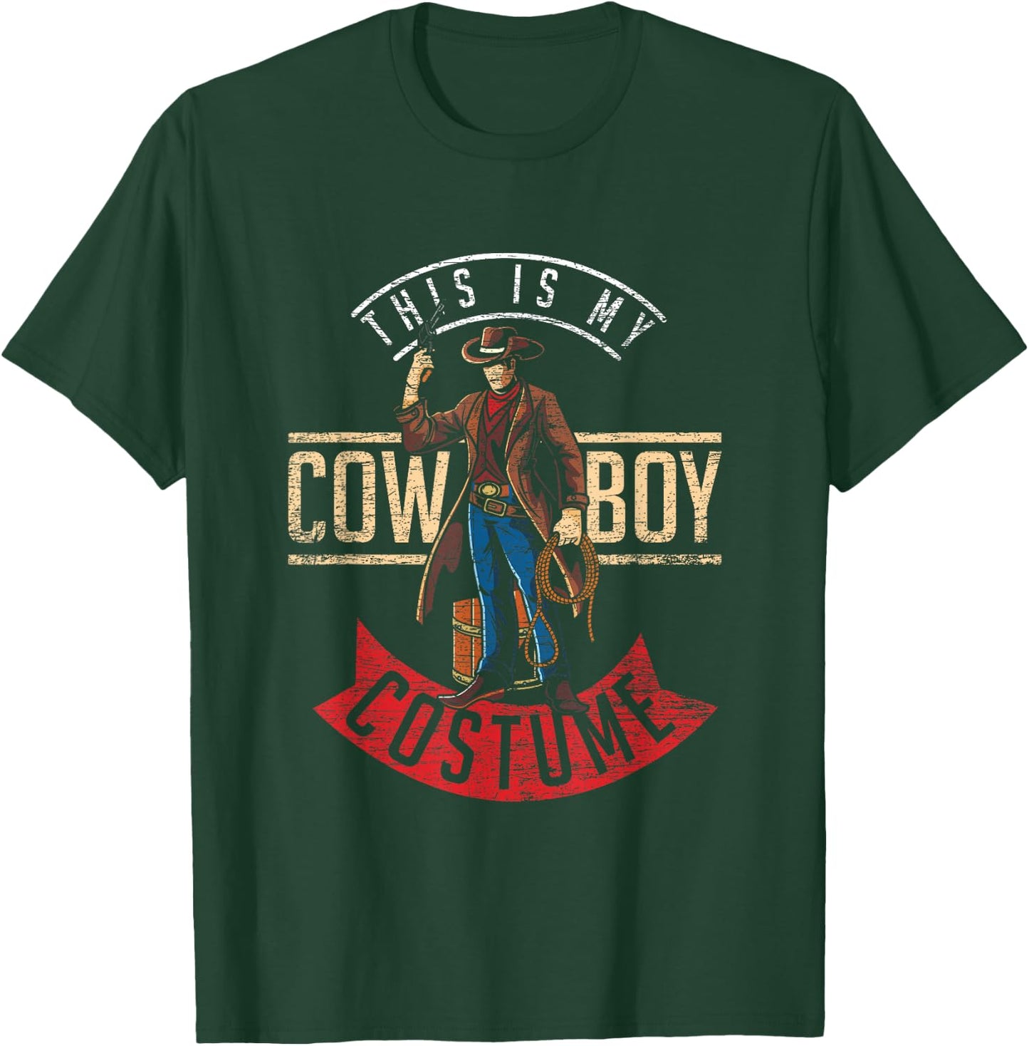This is my Cowboy Costume T-Shirt - T-Shirt | Forest