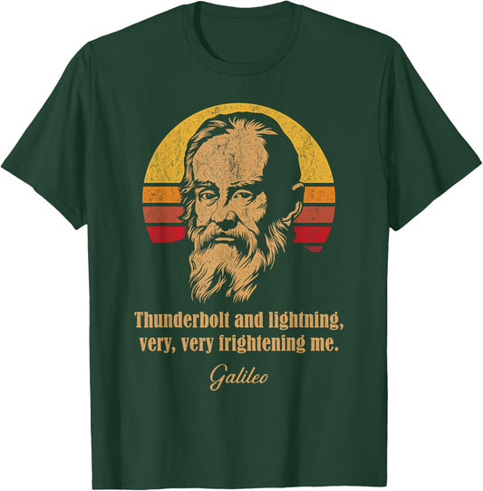 Thunderbolt and lightning Galileo Astronomy Meme T-Shirt - T-Shirt | Forest