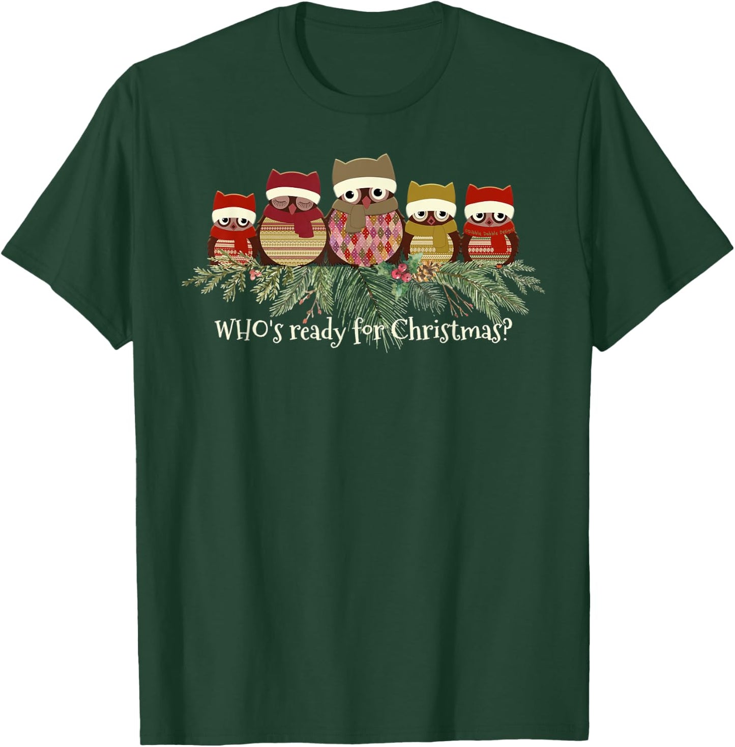 Owl Lover's Who's Ready for Christmas T-Shirt - T-Shirt | Forest