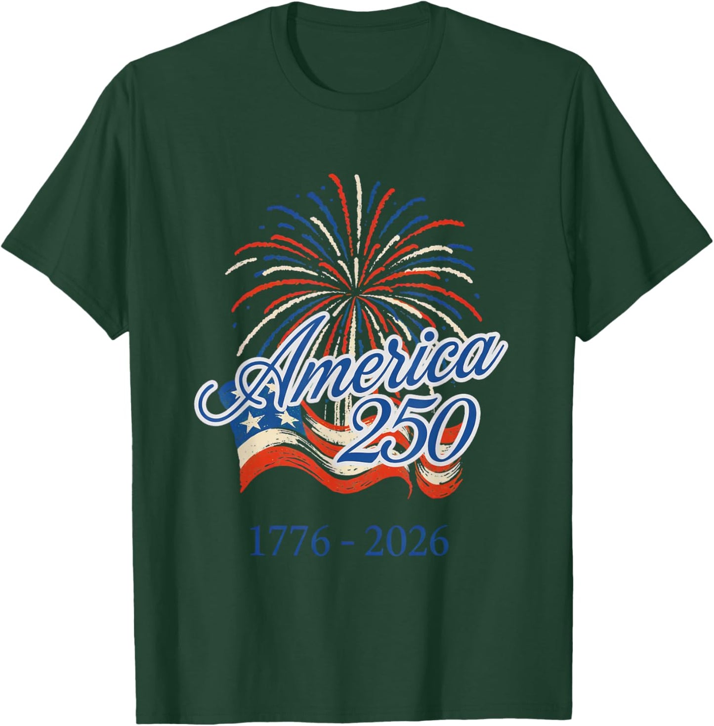 250 Years America Anniversary 4th of July Fireworks 1776 T-Shirt - T-Shirt | Forest
