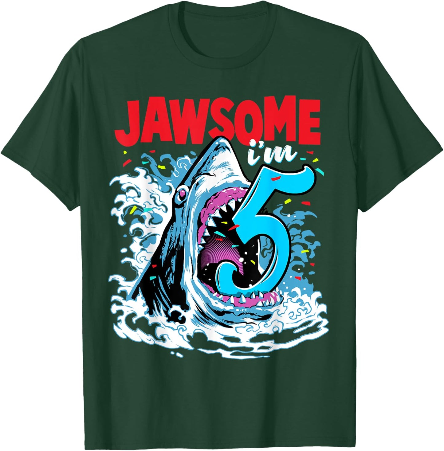 Kids 5th Birthday Shark 5 | Jawsome Five Year Old Bday Gift T-Shirt - T-Shirt | Forest