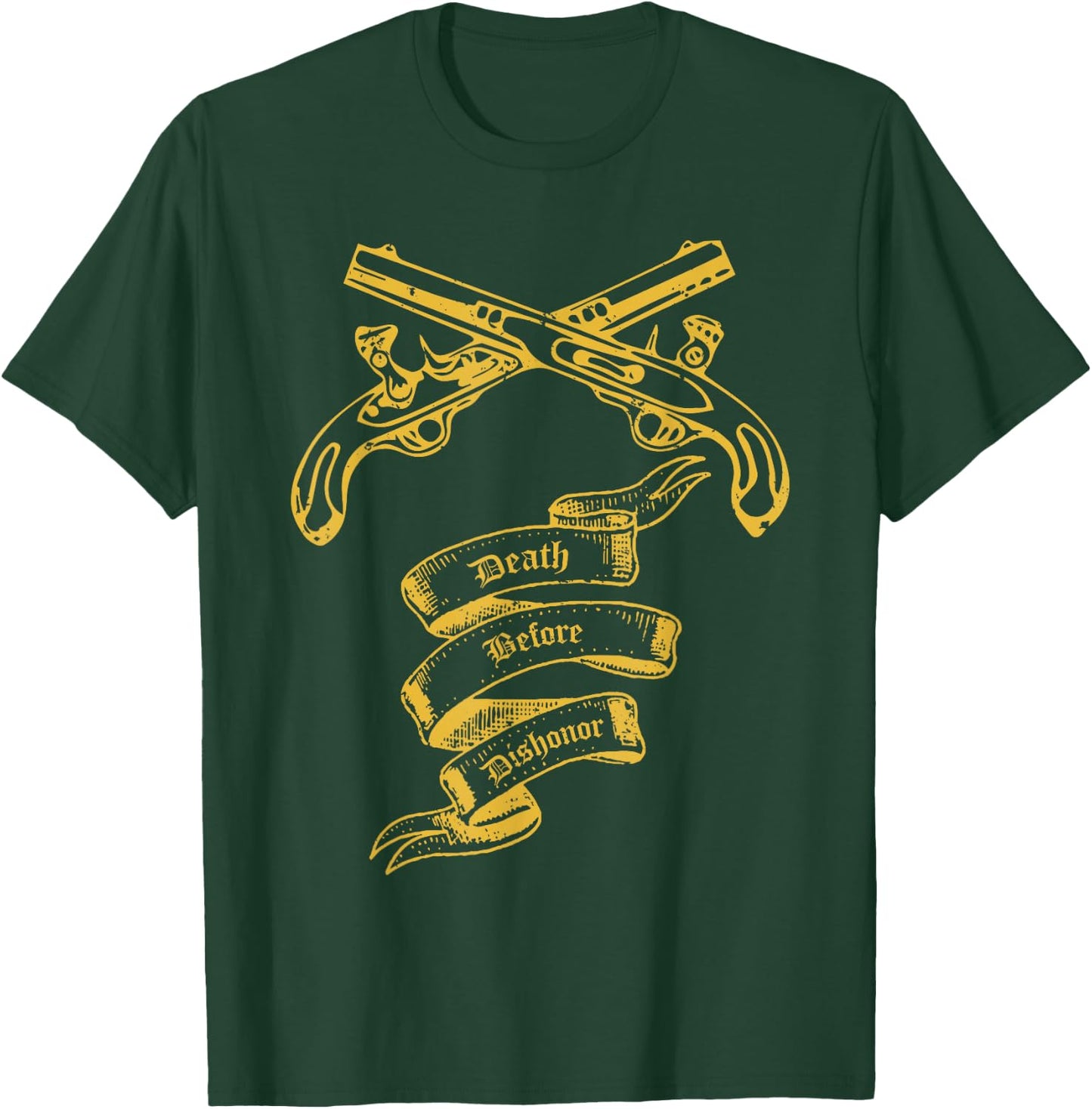 Death before Dishonor Shirt T-Shirt - T-Shirt | Forest