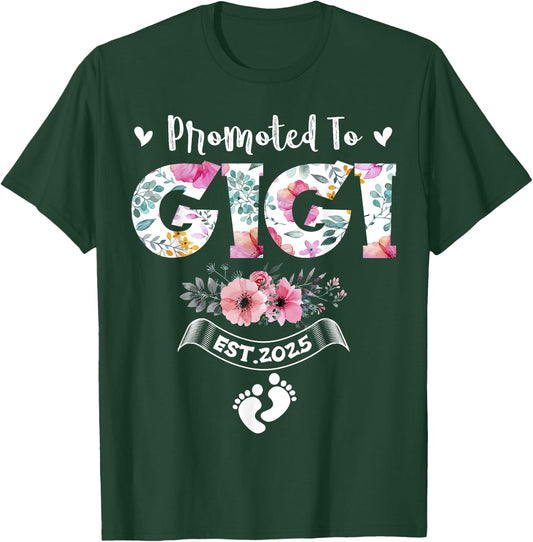 Promoted to Gigi 2025 Mothers Day First Time Mom Pregnancy T-Shirt - T-Shirt | Forest