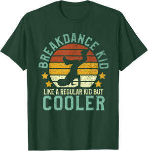 Breakdance Kids | Funny Young Breakdancing Gift Breakdancer T-Shirt - T-Shirt | Forest
