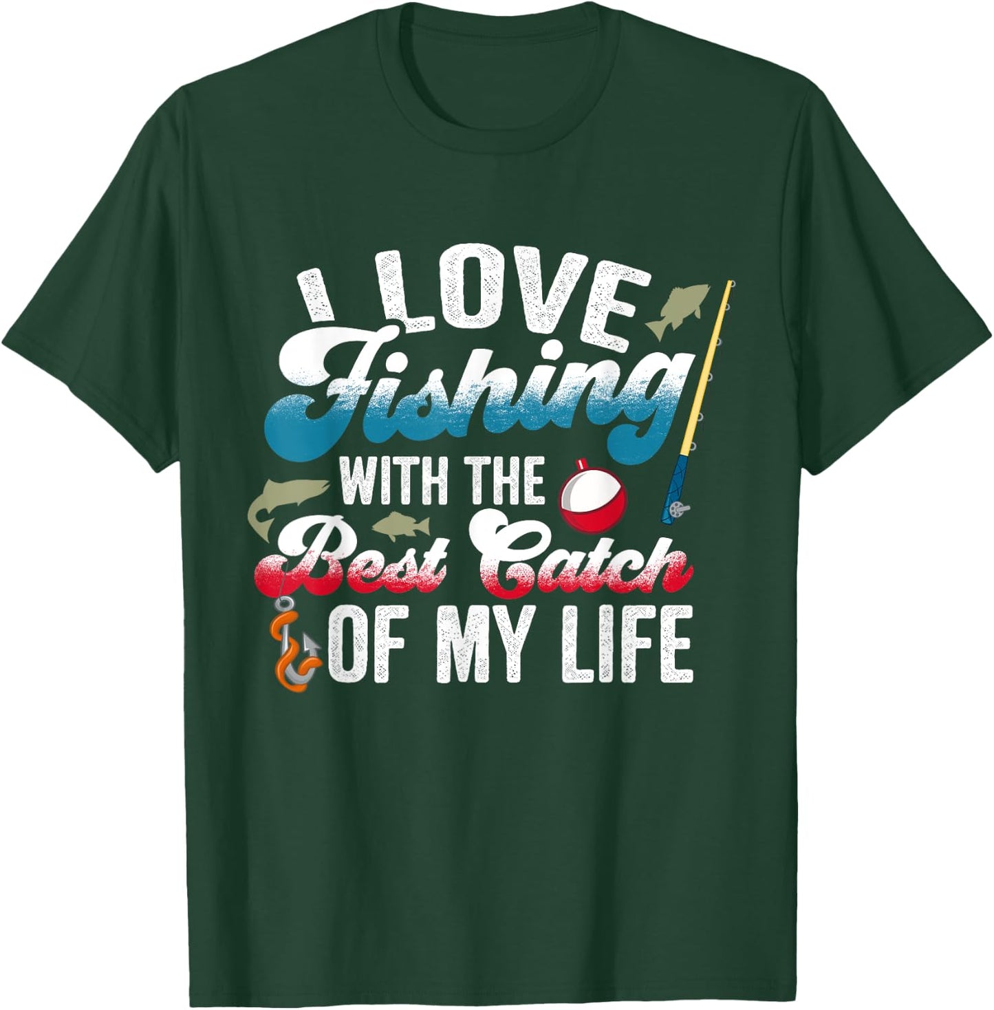 I Love Fishing With Best Catch Fishing Couples T-Shirt - T-Shirt | Forest