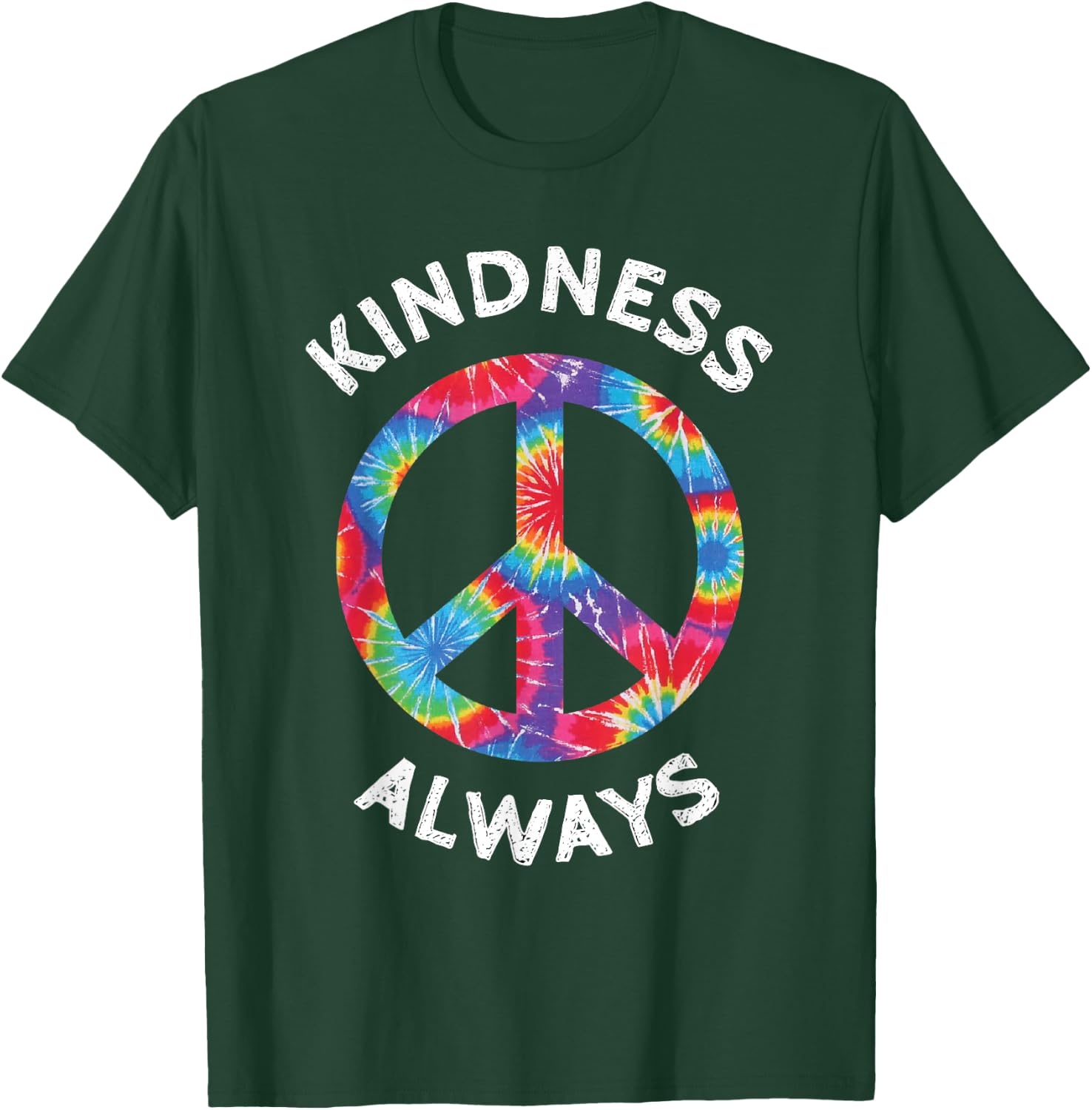 Kindness Always Tie Dye Peace Sign Spread Joy T Shirt T-Shirt - T-Shirt | Forest