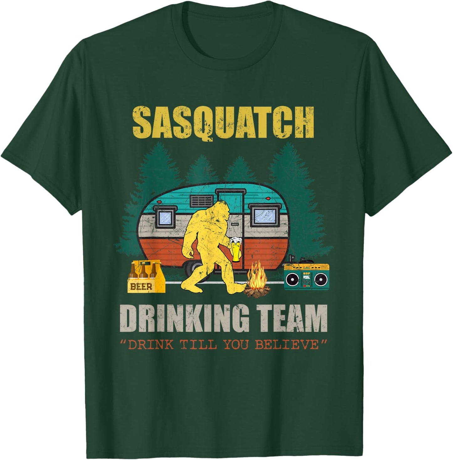 Sasquatch Drinking Team Drink Till You Believe Vintage T-shi T-Shirt - T-Shirt | Forest