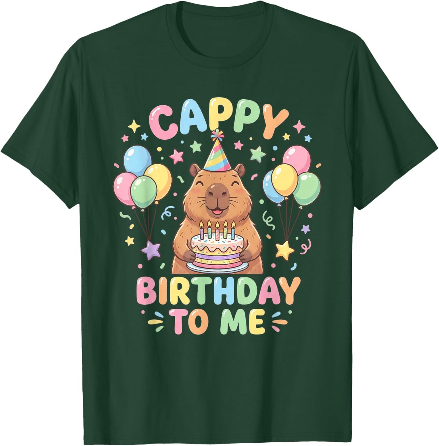 Cappy Birthday Capybara Birthday to Me T-Shirt - T-Shirt | Forest